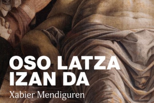 Club de lectura: "Oso latza izan da" (Xabier Mendiguren)
