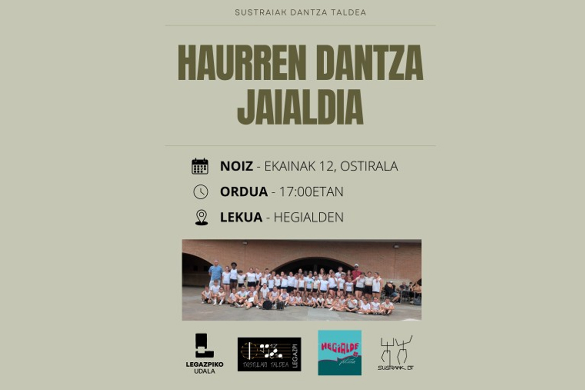 Fiestas de Hegialde 2026: Festival de dantzaris txikis de Sustraiak Dantza Taldea Fiestas de Hegialde 2026: Festival de dantzaris txikis de Sustraiak Dantza Taldea