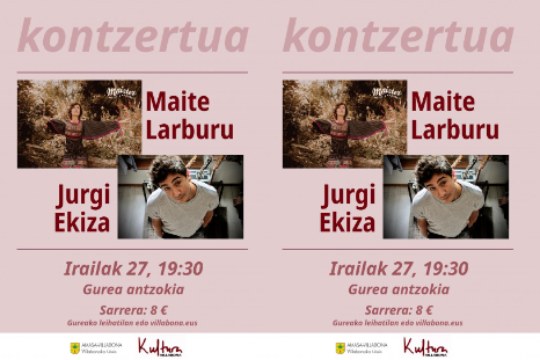 Maite Larburu + Jurgi Ekiza Maite Larburu + Jurgi Ekiza