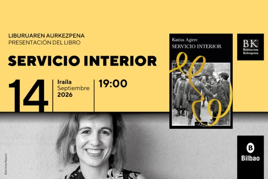 Katixa Agirreren "Servicio Interior" liburuaren aurkezpena Katixa Agirreren "Servicio Interior" liburuaren aurkezpena
