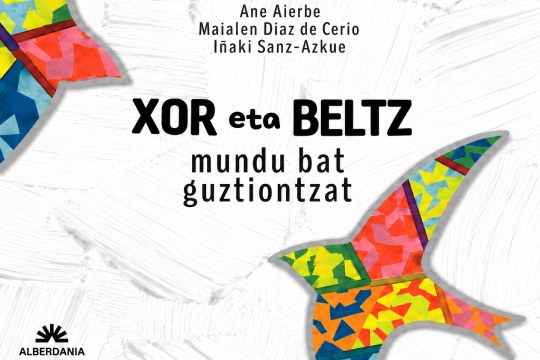 Liburu-aurkezpena: "XOR eta BELTZ: mundu bat guztiontzat" Liburu-aurkezpena: "XOR eta BELTZ: mundu bat guztiontzat"