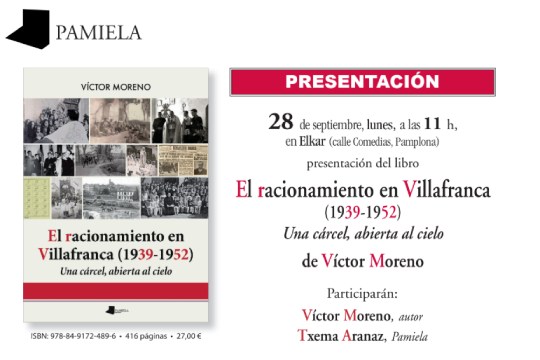 Presentaci&oacute;n de libro: "El racionamiento en Villafranca (1939-1952) Una c&aacute;rcel, abierta al cielo" (V&iacute;ctor Moreno)