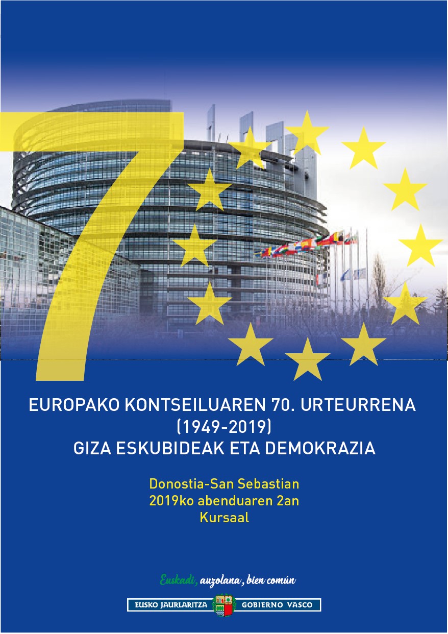 Jardunaldia: Europako kontseiluaren 70. urteurrena (1949 -2019): Giza Eskubideak eta Demokrazia