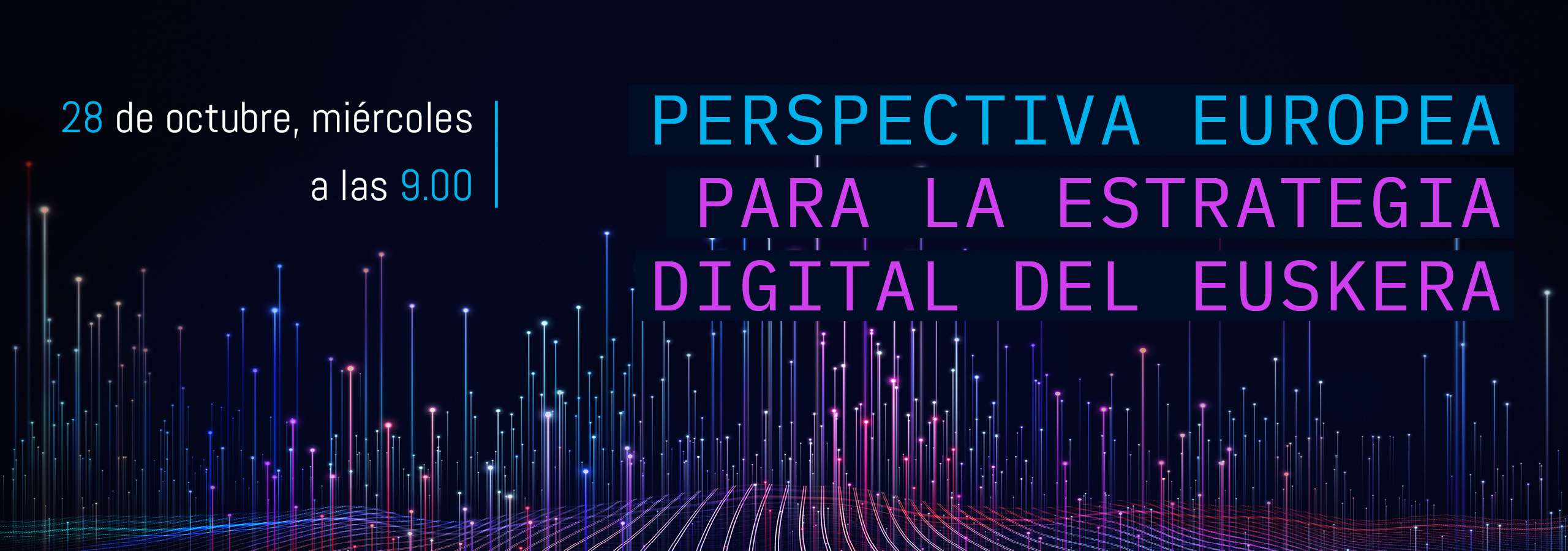 Perspectiva Europea para la estrategia digital del euskera