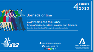 GRUSErekin aurrera goaz. Lehen Mailako Atentzioko Gizarte eta Hezkuntza Taldeak (Andaluziako Osasun Publikoko Eskola)