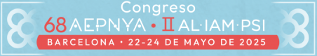68&ordm; Congreso de AEPNYA. Psiquiatr&iacute;a infantil: construyendo desde la base