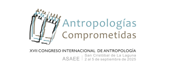 XVII Congreso Internacional de Antropolog&iacute;a ASAEE 2025