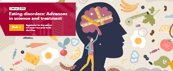 Eating disorders: Advances in science and treatment (Royal Society of Medicine)