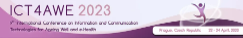 ICT4AWE 2023 9th International Conference on Information and Communication Technologies for Ageing Well and e-Health