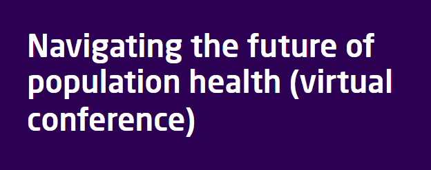 Navigating the future of population health