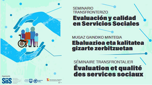Seminario Transfronterizo 'Evaluación y calidad de los Servicios Sociales'