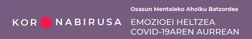 Osasun Mentaleko Aholku Batzordea EMOZIOEI HELTZEA COVID-19AREN AURREAN