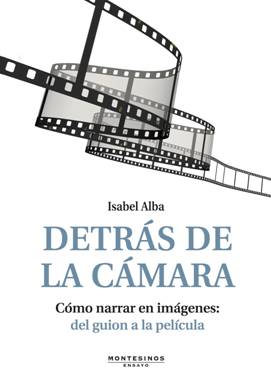 Detras de la camara