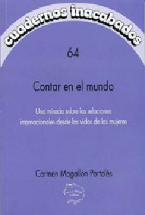Contar en el mundo: una mirada sobre las relaciones internacionales desde las vidas de las mujeres liburuaren azala