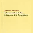 La Continuidad del Euskera 