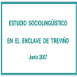 Estudio sociolingüístico en el enclave de Trebiño 2007