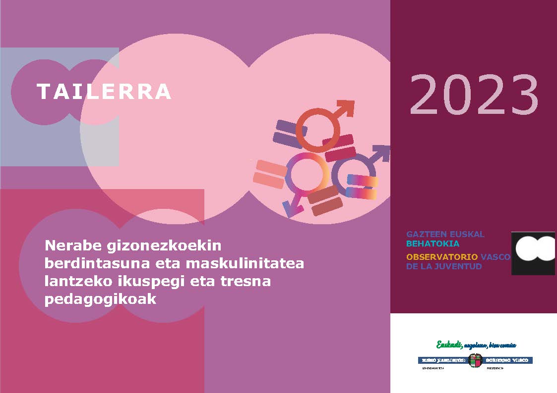 Nerabe gizonezkoekin berdintasuna eta maskulinitatea lantzeko ikuspegi eta tresna pedagogikoak