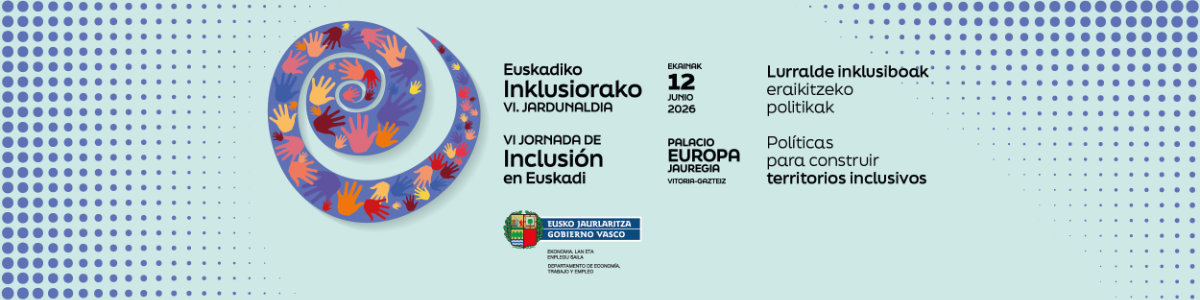 6th Basque Inclusion Conference