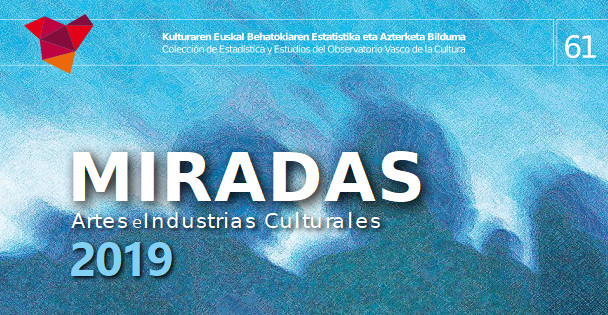 Portada publicación: Miradas. Una lectura analítica de los datos de la Estadística de las Artes y las Industrias Culturales 2019
