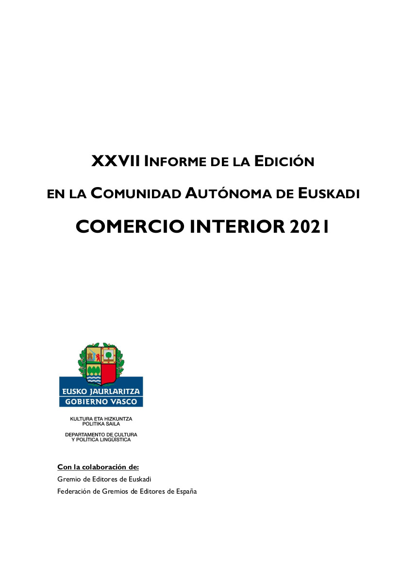 Informe de la edición en la Comunidad Autónoma Vasca - Comercio interior 2021