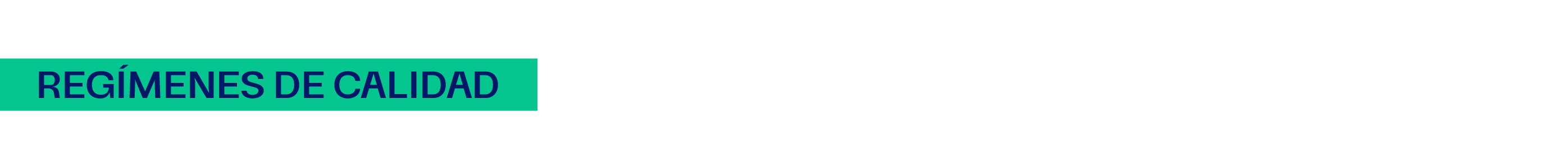 Regímenes de calidad