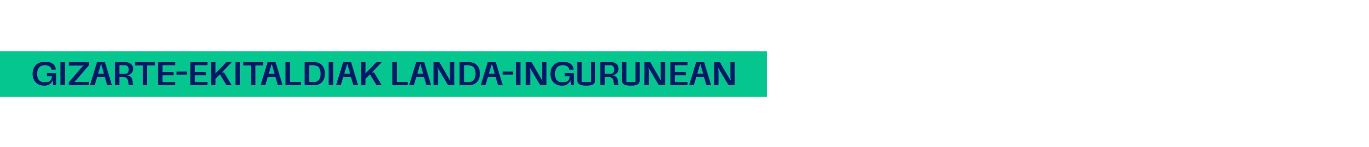 Gizarte ekitaldiak landa ingurunean