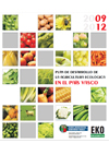 Plan de Desarrollo de la Agricultura Ecológica en el País Vasco 2009-2012