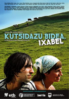 Cartel: Kutsidazu bidea Ixabel