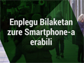 Bideoa: Smartphonaren erabilera