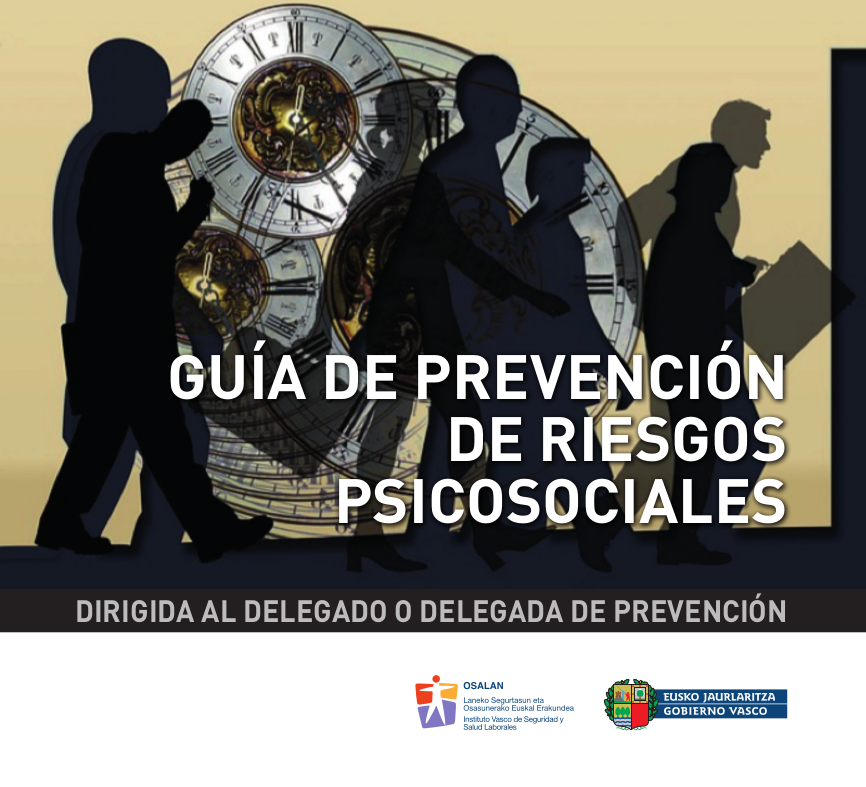 Gu&iacute;a de prevenci&oacute;n de riesgos psicosociales dirigida al delegado o delegada de prevenci&oacute;n