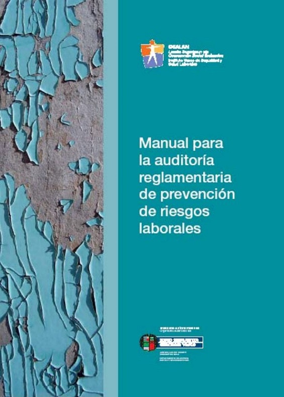 Manual para la auditoria reglamentaria de prevenci&oacute;n de riesgos laborales