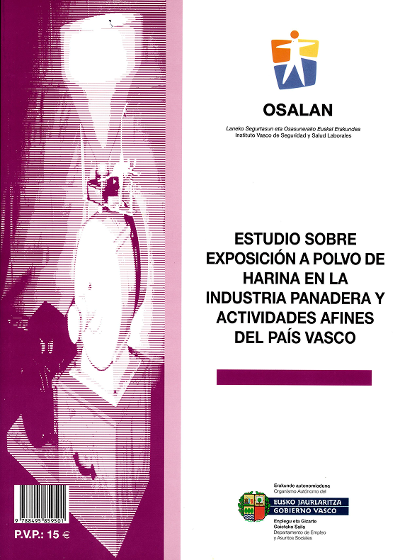 Estudio sobre exposici&oacute;n a polvo de harina en la industria panadera y actividades afines del Pa&iacute;s Vasco