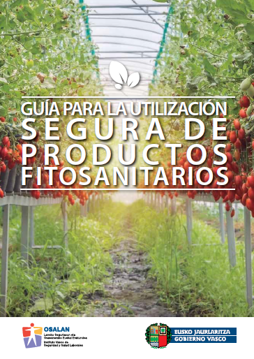 Gu&iacute;a para la utilizaci&oacute;n segura de productos fitosanitarios