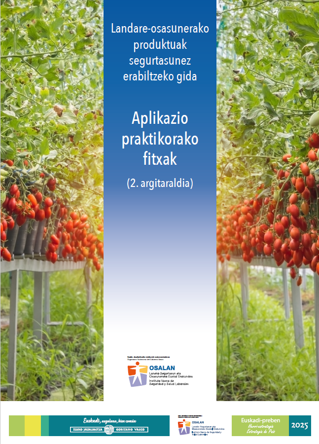 Landare-osasunerako produktuak segurtasunez erabiltzeko gida: aplikazio praktikorako fitxak