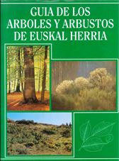 Guía de los árboles y arbustos de Euskal Herria - Gobierno Vasco -  Euskadi.eus