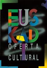 Euskadi : oferta cultural