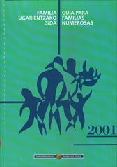 Familia ugarientzako gida, 2001