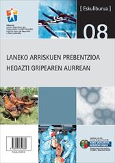 Laneko arriskuen prebentzioa hegazti gripeare