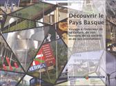 D�couvrir le Pays Basque: voyage � l�int�rieu