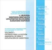 Errepideen obretan eta ustiapenetan ingurumen