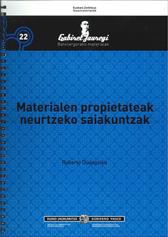 Materialen propietateak neurtzeko saiakuntzak