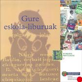 Gure eskola-liburuak 