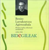 Benito Larrakoetxea Agirrezabala (1894-1990)
