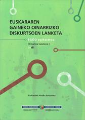 Euskararen gaineko oinarrizko diskurtsoen lan