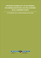 Criterios generales y plan general