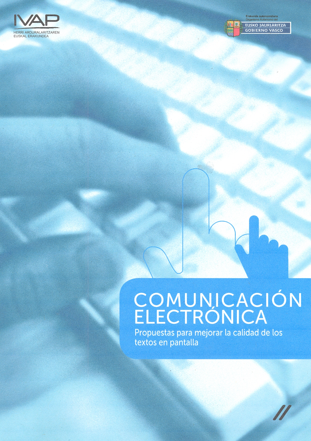 Comunicaci�n Electr�nica. Propuestas para mejorar la calidad de los textos en pantalla.