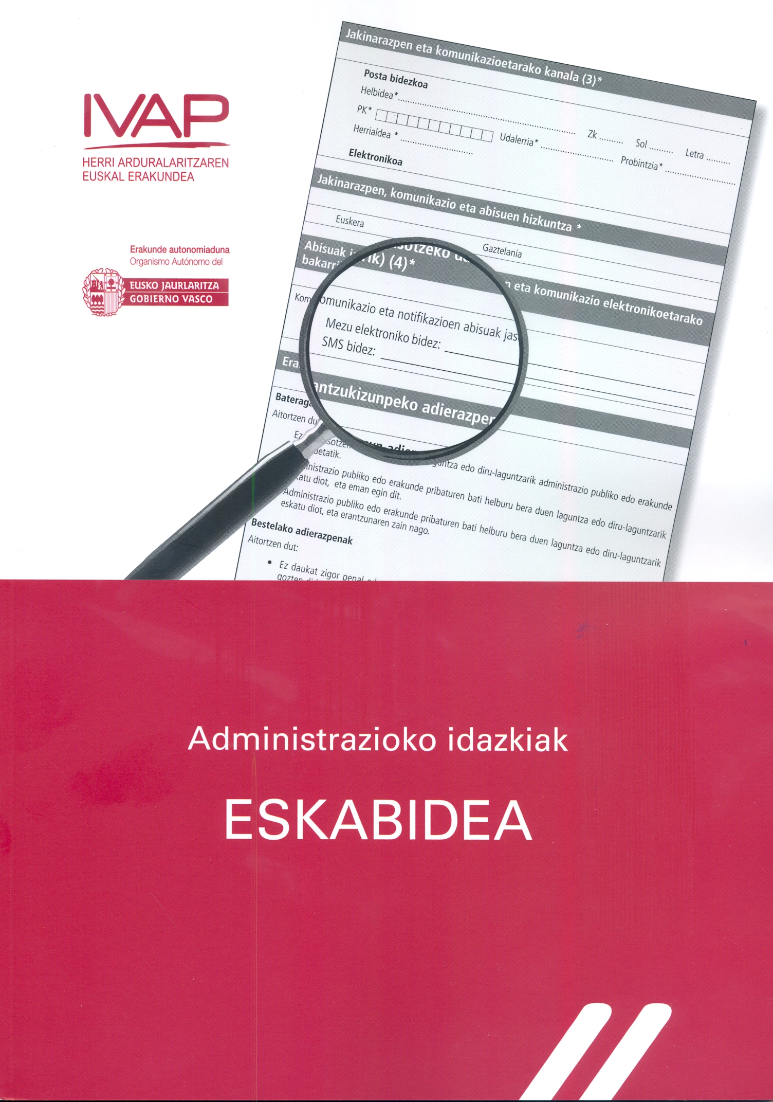 Administrazioko Idazkiak. Eskabidea.