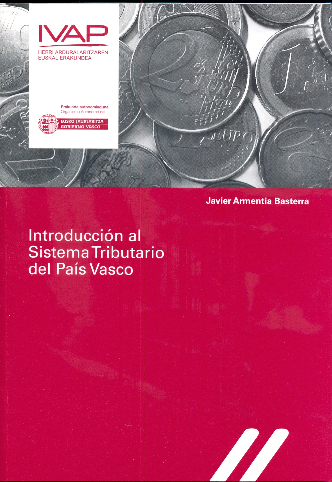 Introducci�n al Sistema Tributario del Pa�s Vasco.