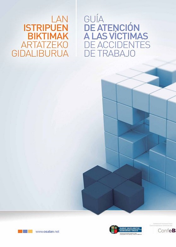 Gu&iacute;a de atenci&oacute;n a las v&iacute;&shy;ctimas de accidentes de trabajo