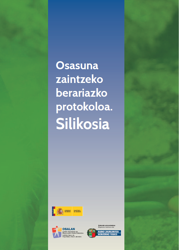 Osasuna zaintzeko berariazko protokoloa: silikosia